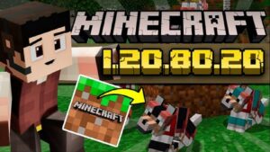 Minecraft v1.20.80.20 1