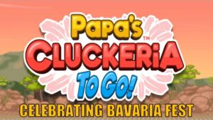 Papa’s Cluckeria To Go 3