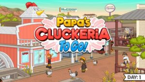 Papa’s Cluckeria To Go 4