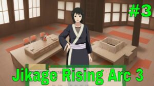 Jikage Rising Arc 3 2