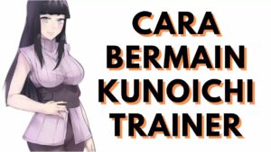 Kunoichi Trainer 3