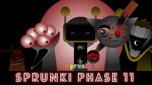 Sprunki Phase 11 2