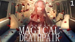 MAGICAL DEATHPAIR 1